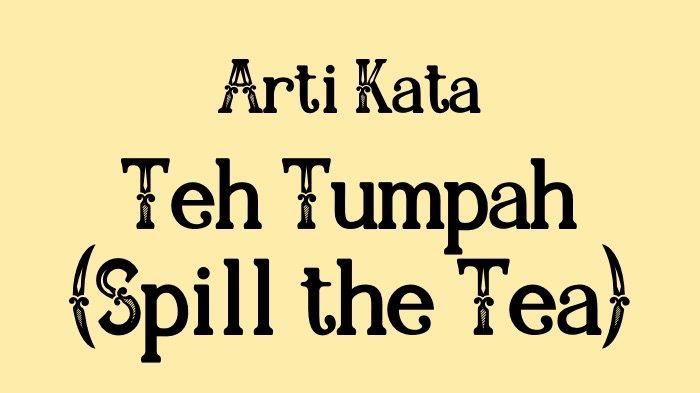 Spill The Tea, Bestie! 🍵 Jangan Sampai Kudet! 😂